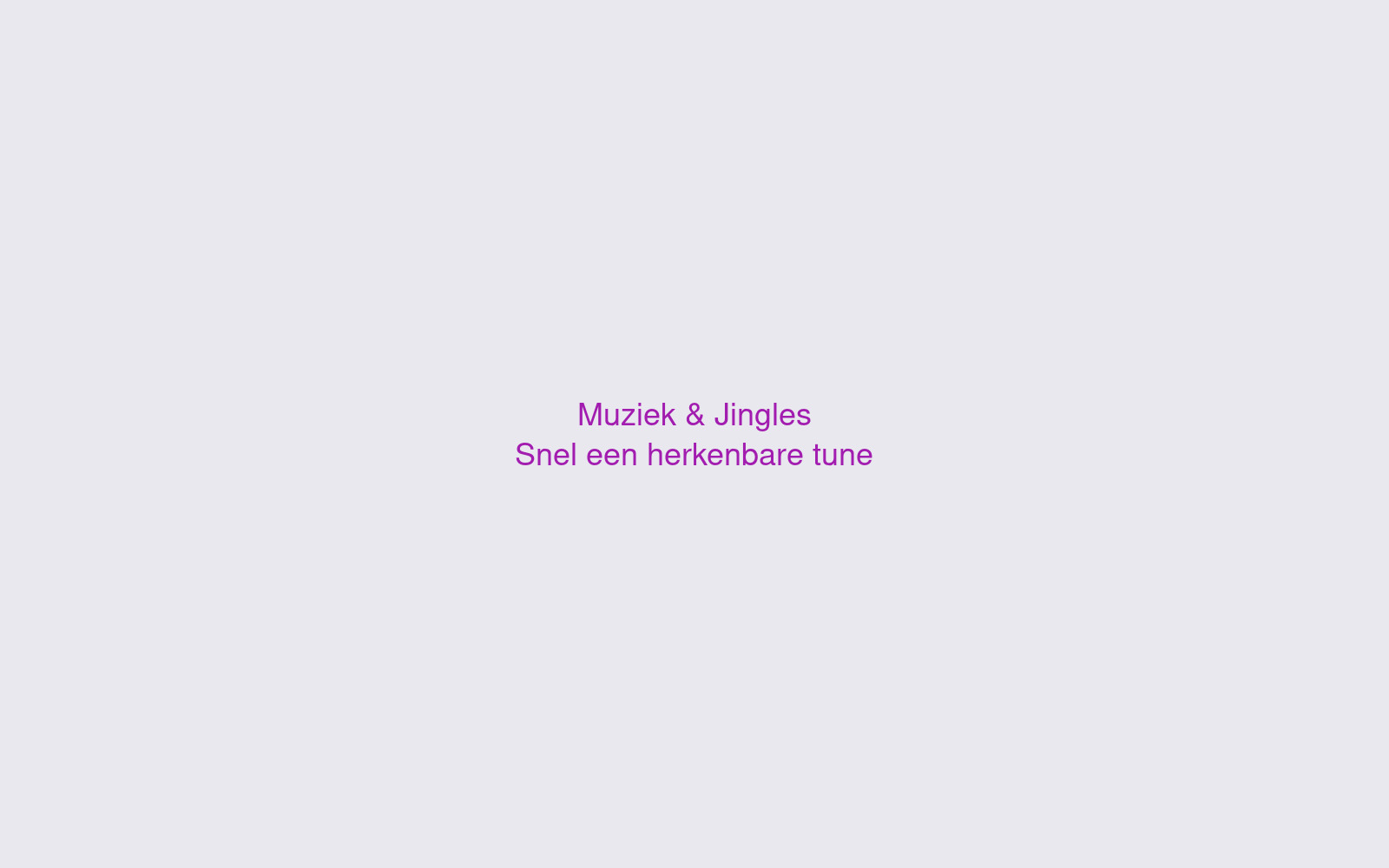 Snel een herkenbare tune