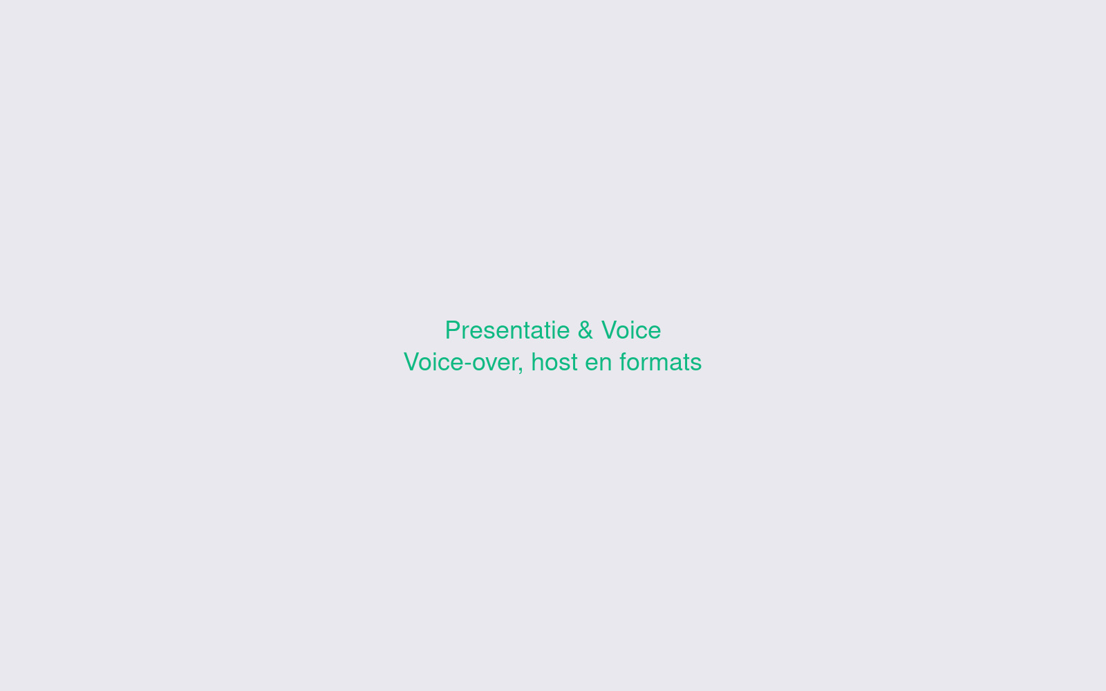 Voice-over, host en formats